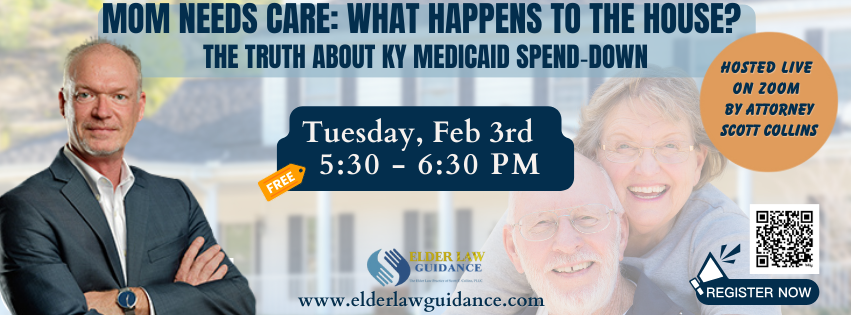 Mom Needs Care: What Happens to the House? The Truth About KY Medicaid Spend‑Down